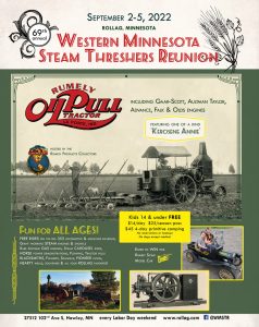 Western Minnesota Steam Threshers Reunion 2022 featuring Rumely, Advance, Aultman Taylor, Falk and Olds engines